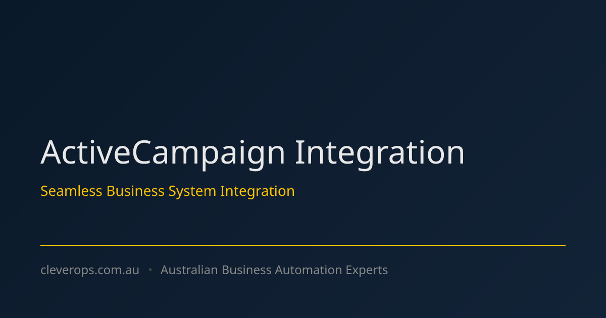 ActiveCampaign Integration Australia | Marketing Automation