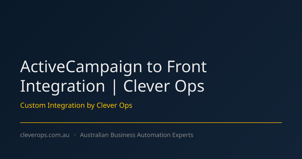ActiveCampaign to Front Integration | Clever Ops