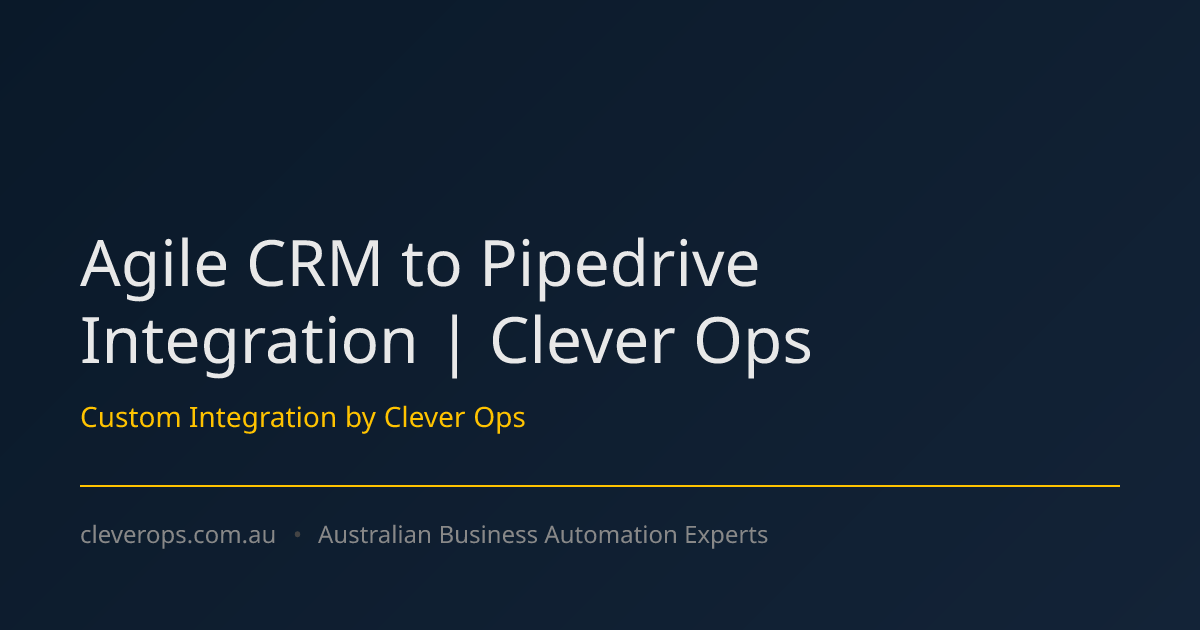 Agile CRM to Pipedrive Integration | Clever Ops