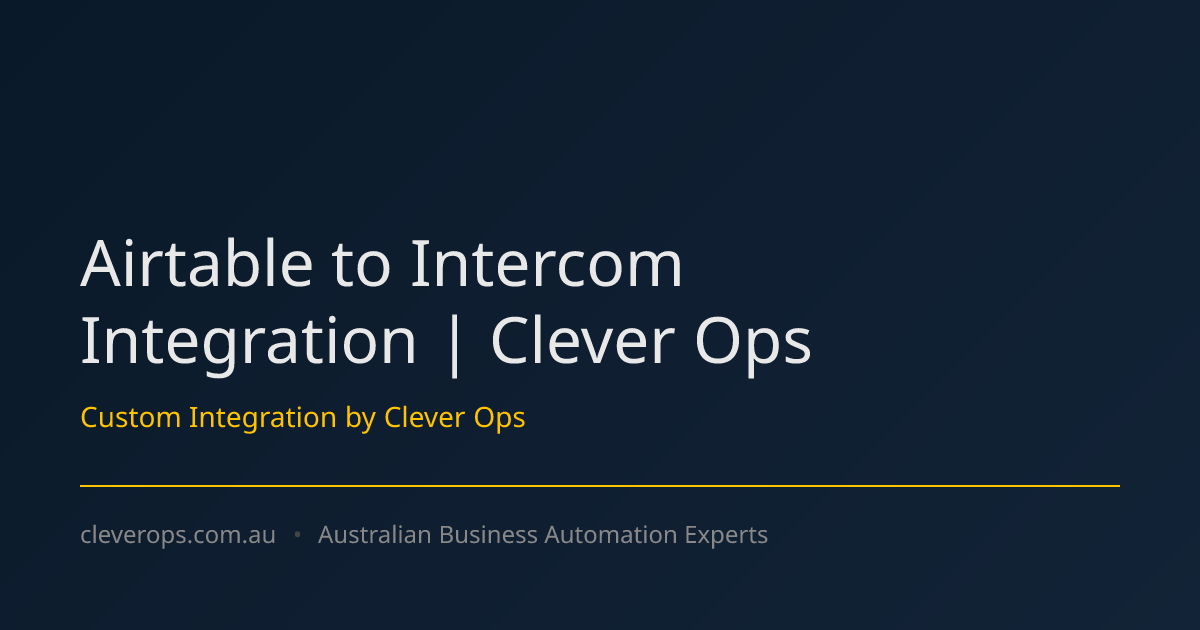 Airtable to Intercom Integration | Clever Ops