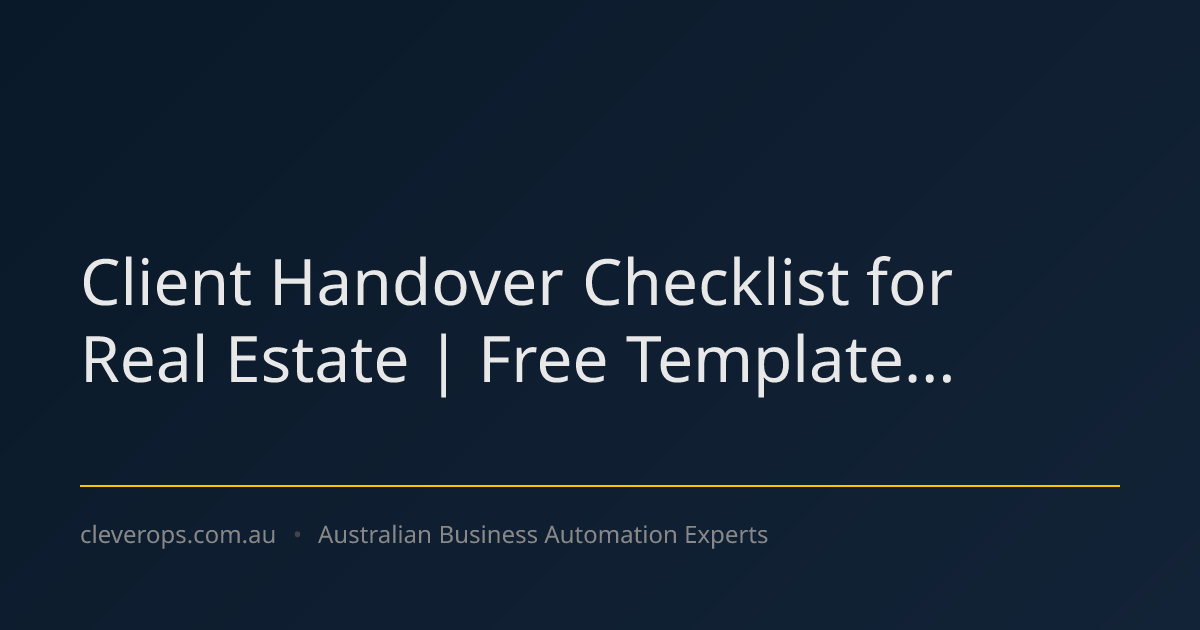 Client Handover Checklist for Real Estate | Free Template...