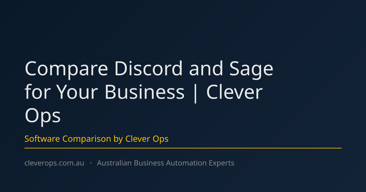 Compare Discord and Sage for Your Business | Clever Ops