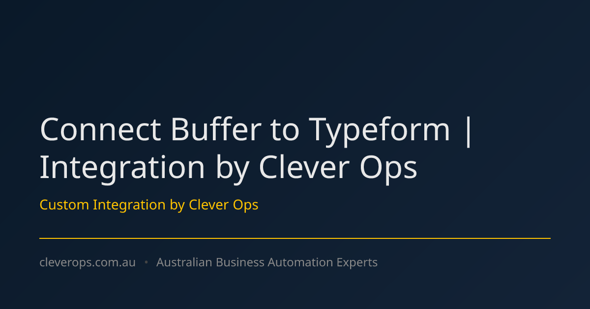 Connect Buffer to Typeform | Integration by Clever Ops
