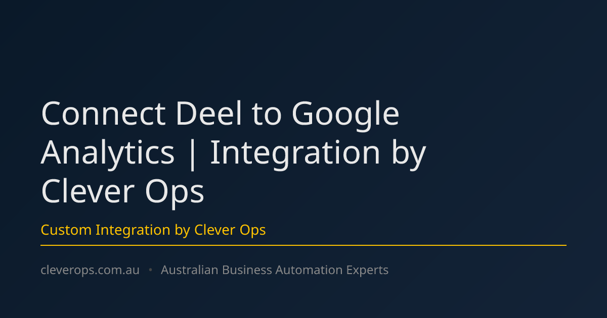 Connect Deel to Google Analytics | Integration by Clever Ops