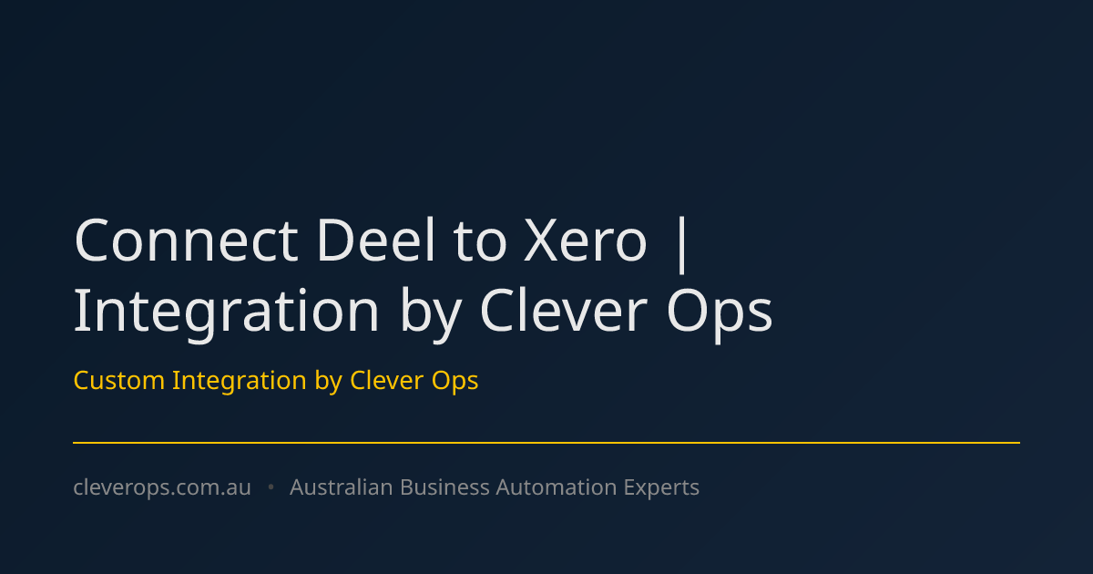 Connect Deel to Xero | Integration by Clever Ops