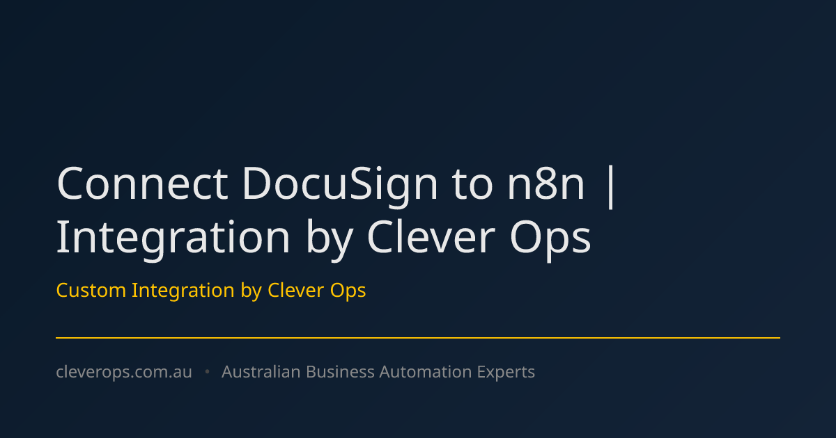 Connect DocuSign to n8n | Integration by Clever Ops