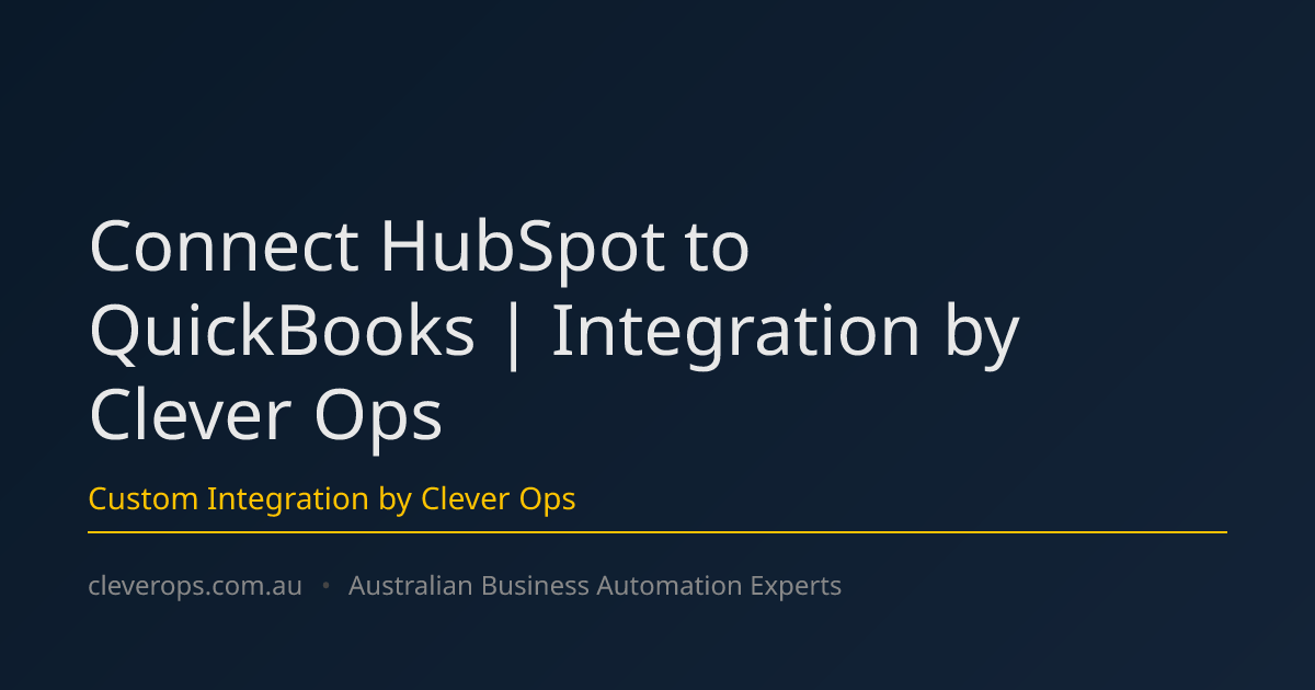 Connect HubSpot to QuickBooks | Integration by Clever Ops