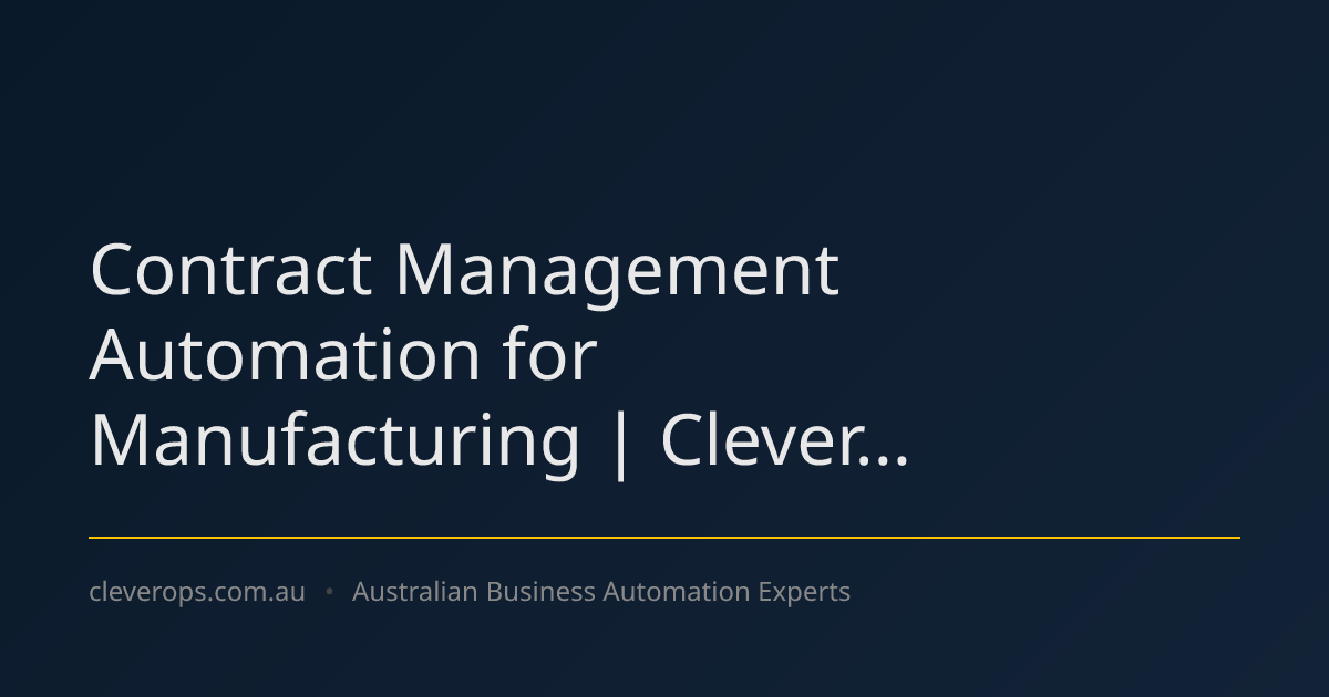 Contract Management Automation for Manufacturing | Clever...