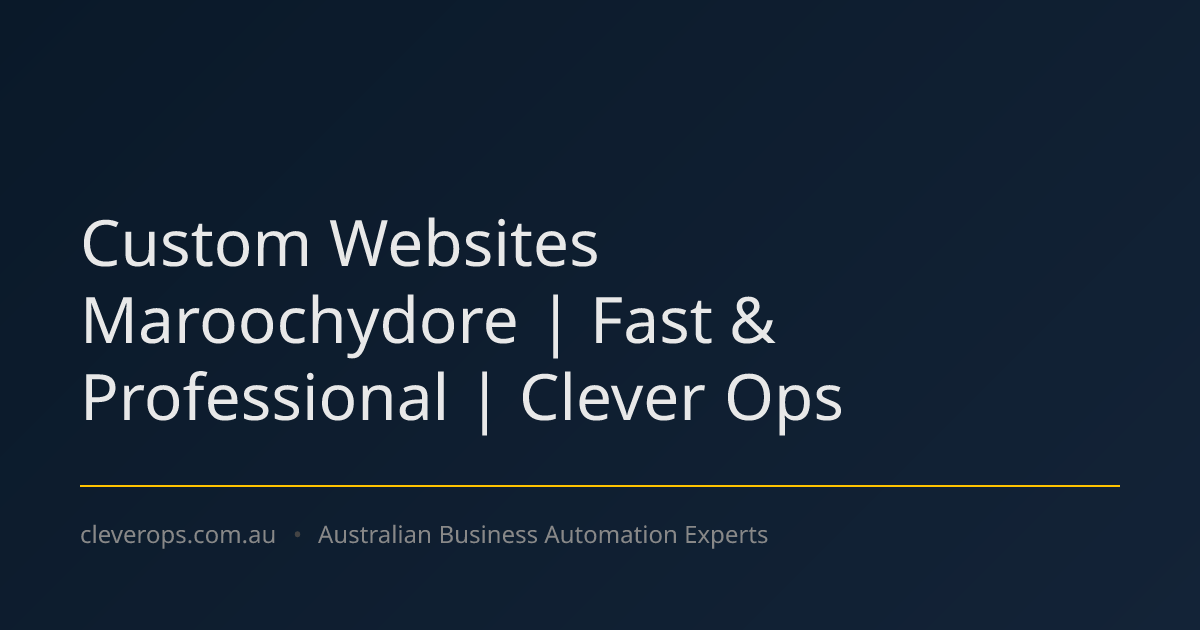 Custom Websites Maroochydore | Fast & Professional | Clever Ops