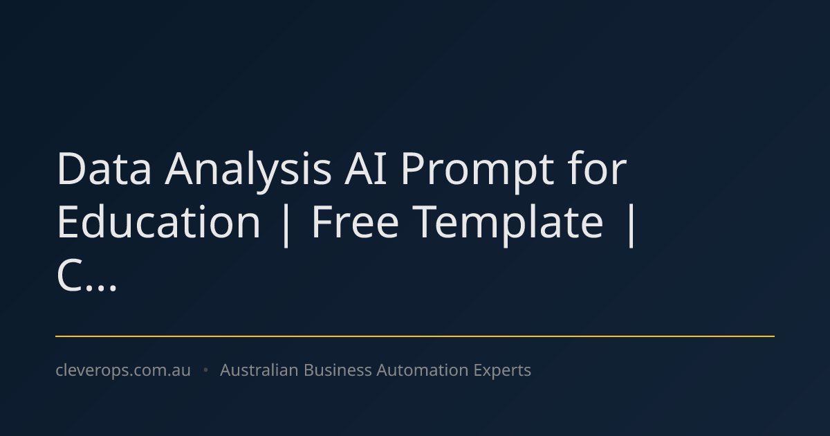 Data Analysis AI Prompt for Education | Free Template | C...