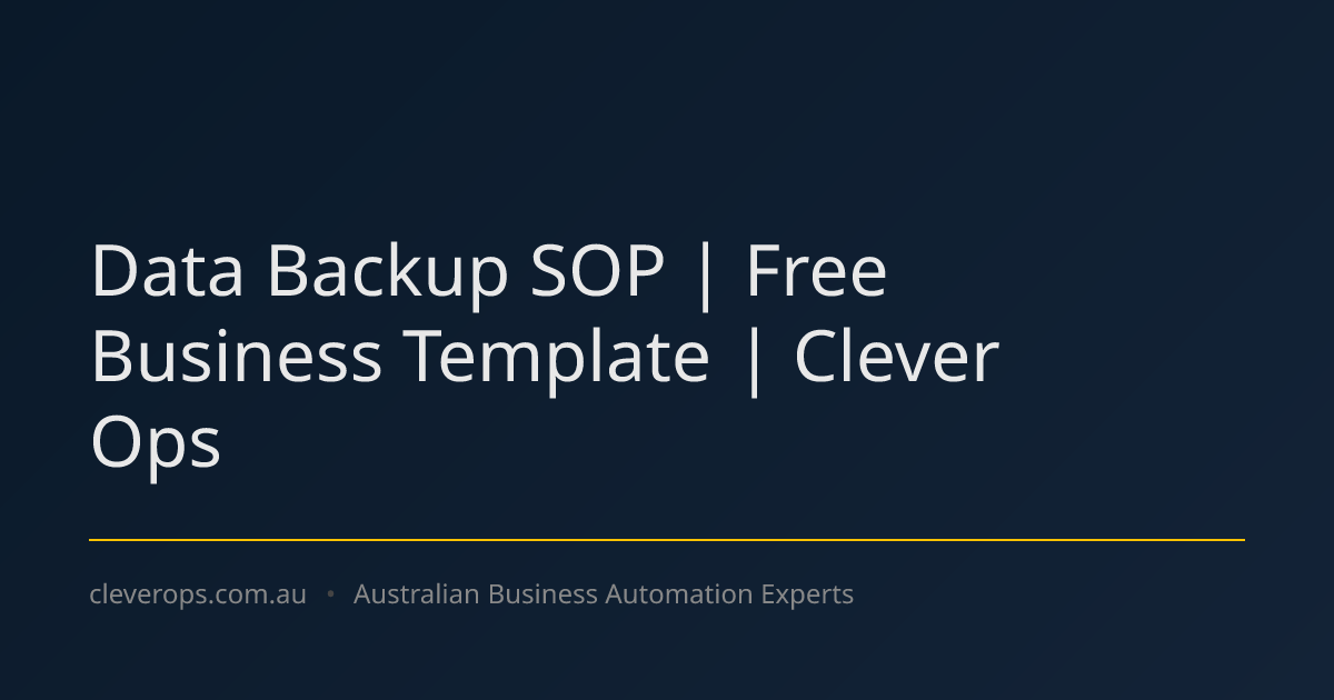 Data Backup SOP | Free Business Template | Clever Ops