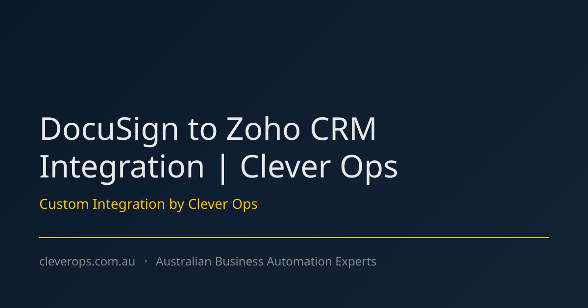 DocuSign to Zoho CRM Integration | Clever Ops
