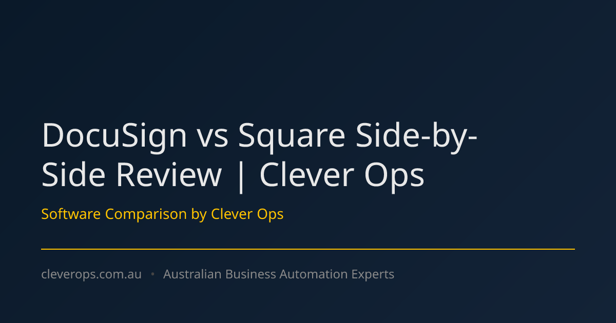 DocuSign vs Square Side-by-Side Review | Clever Ops