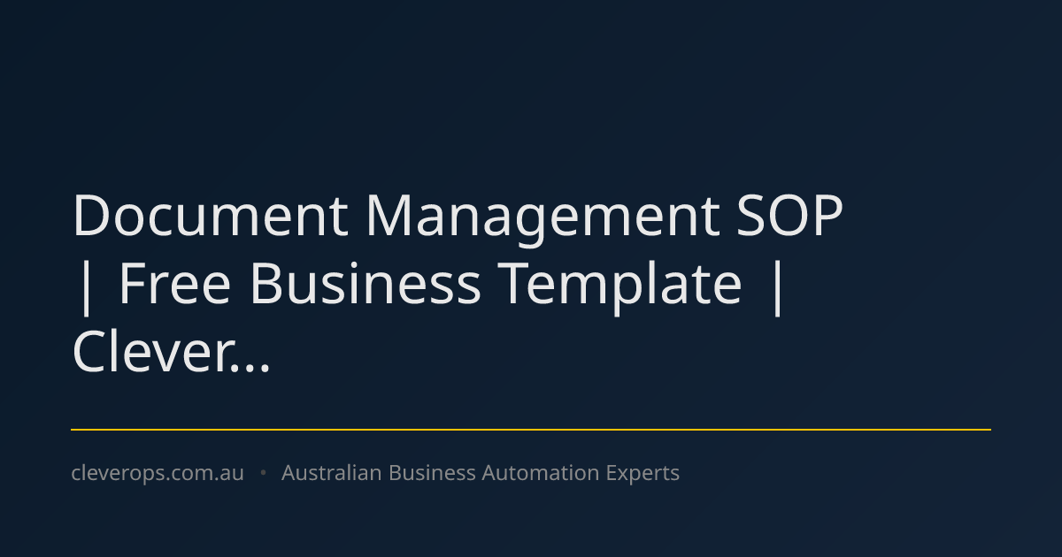 Document Management SOP | Free Business Template | Clever...