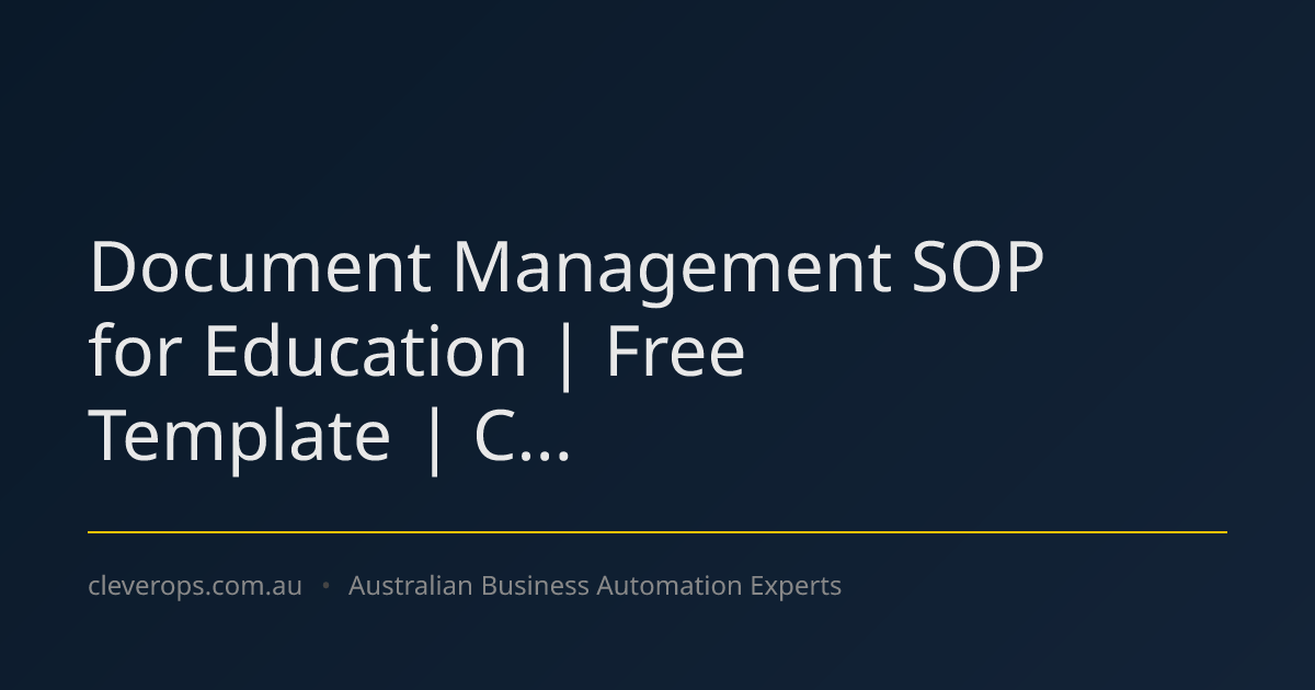 Document Management SOP for Education | Free Template | C...