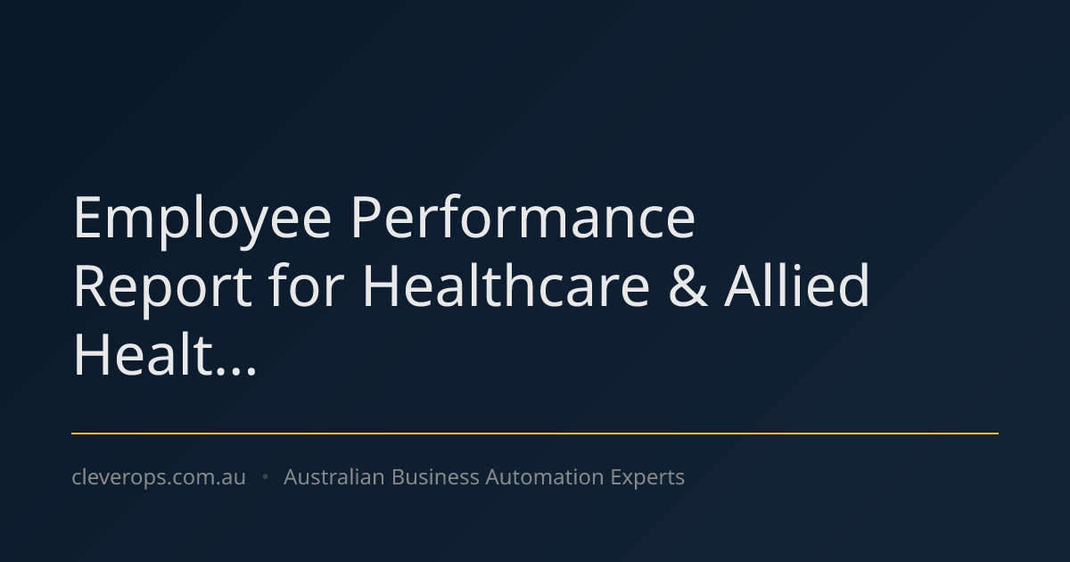 Employee Performance Report for Healthcare & Allied Healt...