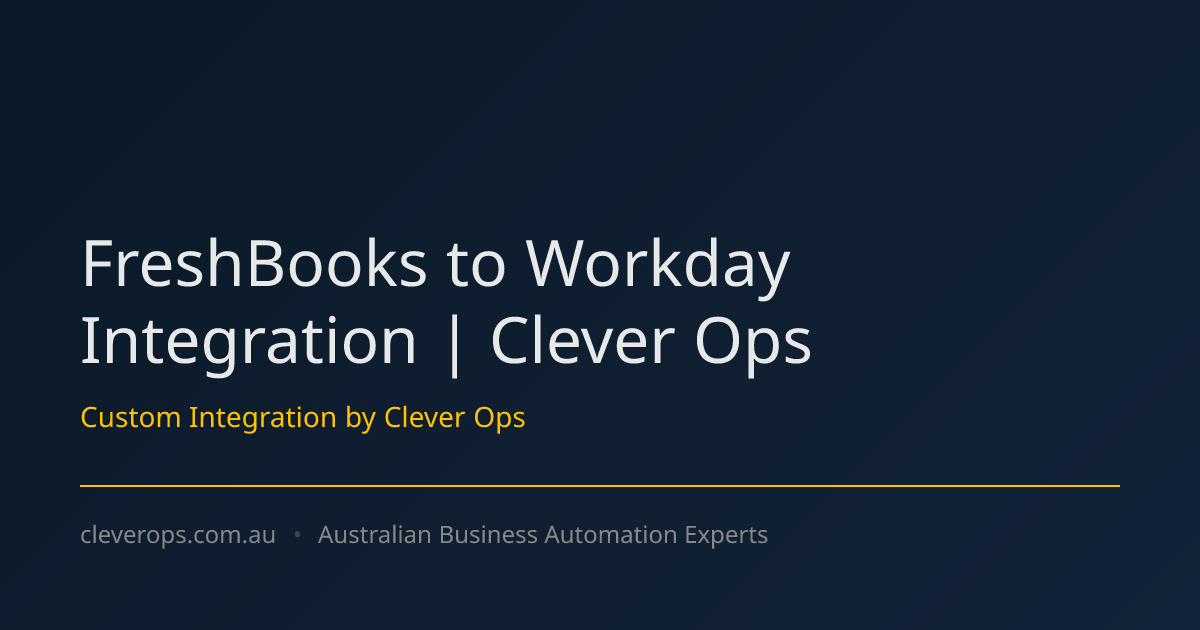FreshBooks to Workday Integration | Clever Ops