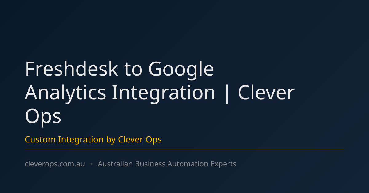 Freshdesk to Google Analytics Integration | Clever Ops