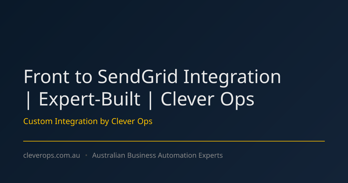 Front to SendGrid Integration | Expert-Built | Clever Ops