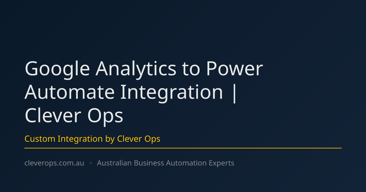 Google Analytics to Power Automate Integration | Clever Ops