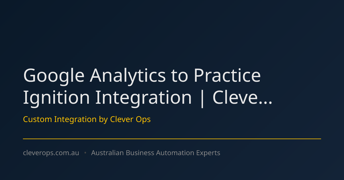 Google Analytics to Practice Ignition Integration | Cleve...