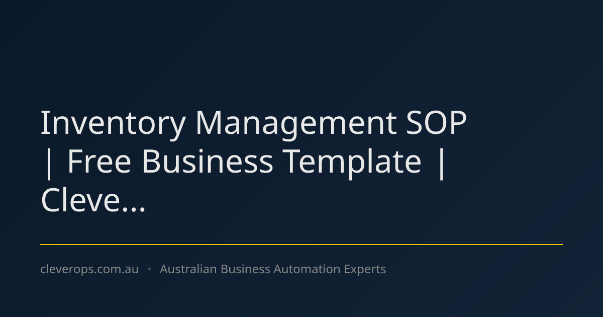 Inventory Management SOP | Free Business Template | Cleve...