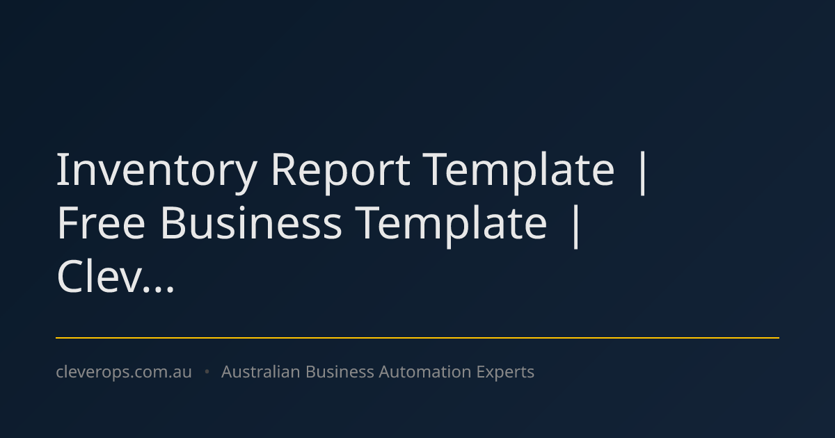 Inventory Report Template | Free Business Template | Clev...