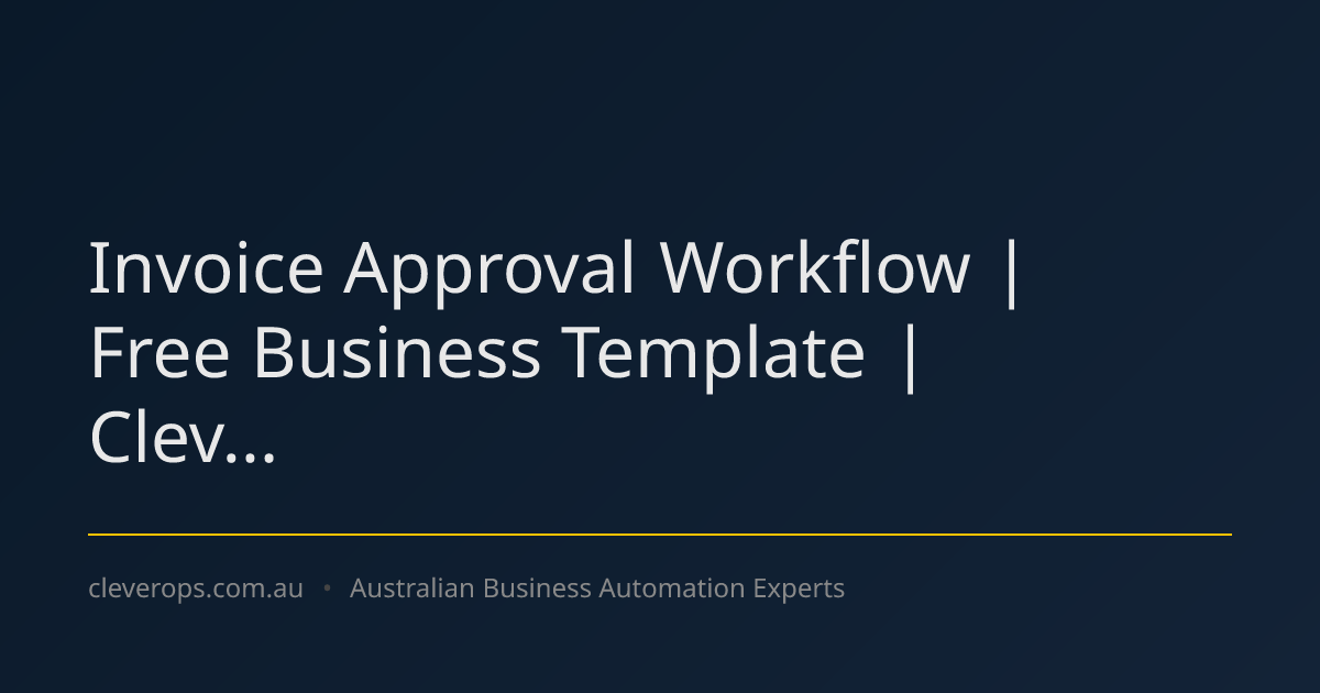 Invoice Approval Workflow | Free Business Template | Clev...