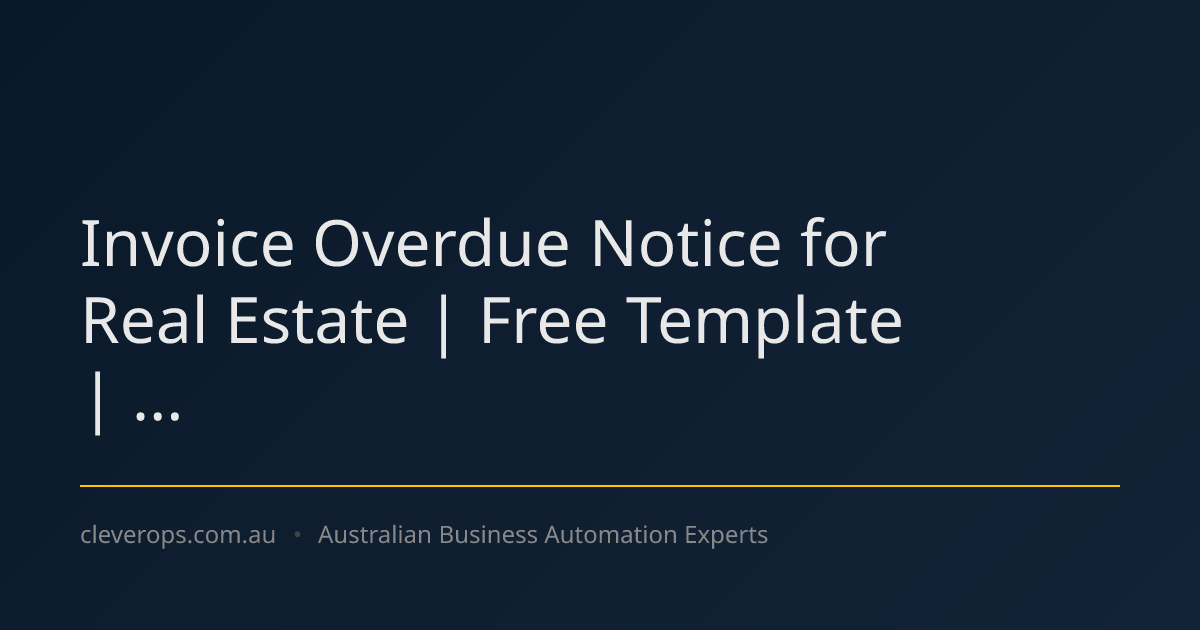 Invoice Overdue Notice for Real Estate | Free Template