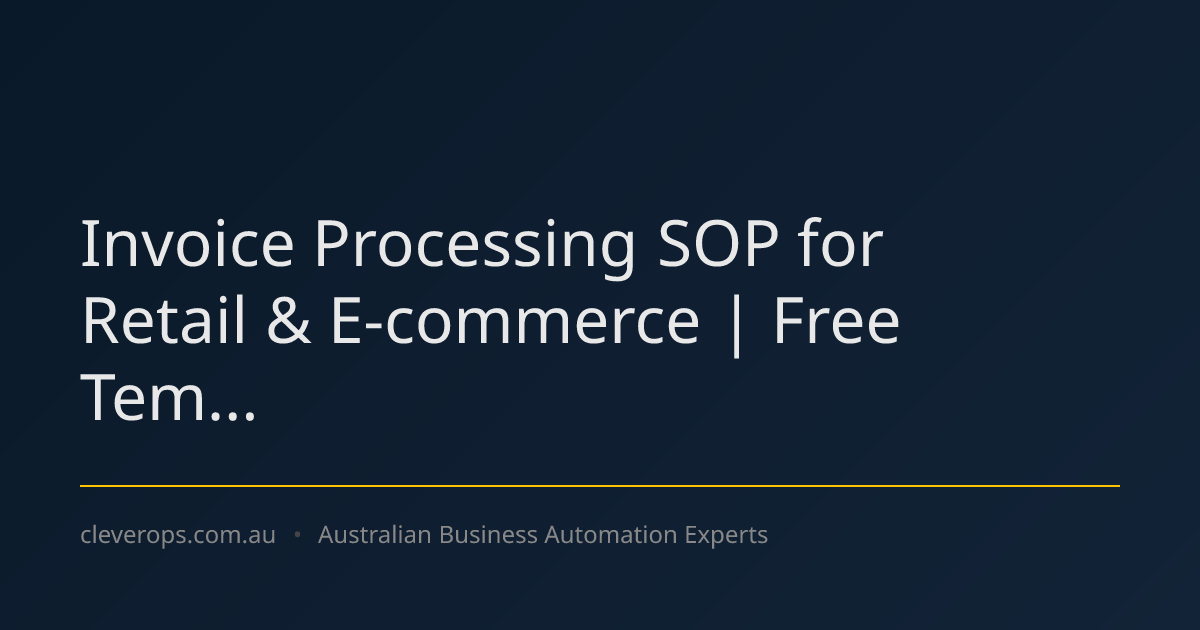 Invoice Processing SOP for Retail & E-commerce | Free Tem...