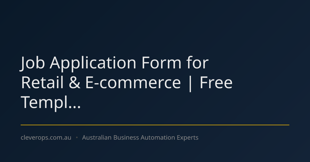 Job Application Form for Retail & E-commerce | Free Templ...