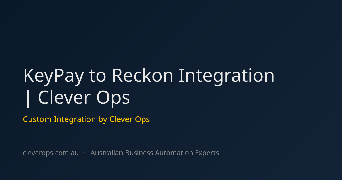 KeyPay to Reckon Integration | Clever Ops