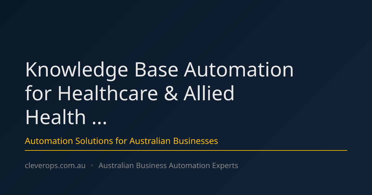 Knowledge Base Automation for Healthcare & Allied Health ...