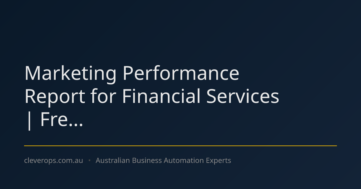 Marketing Performance Report for Financial Services | Fre...