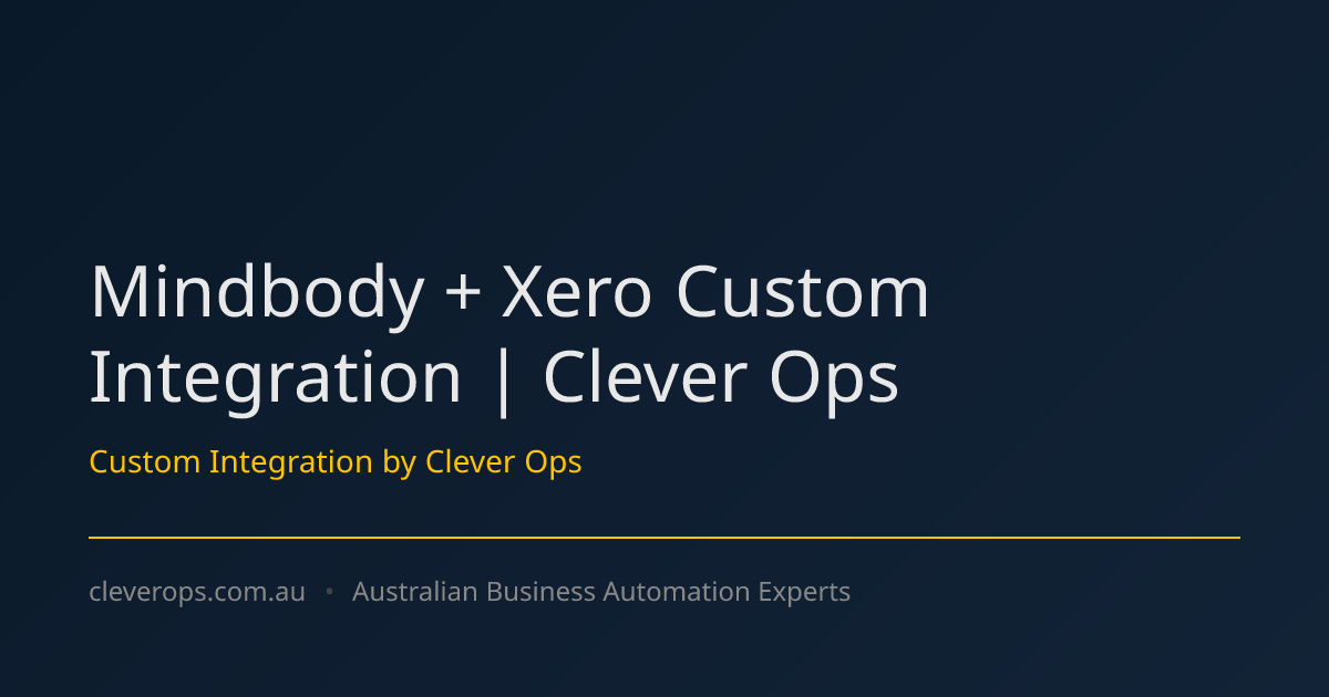 Mindbody + Xero Custom Integration | Clever Ops