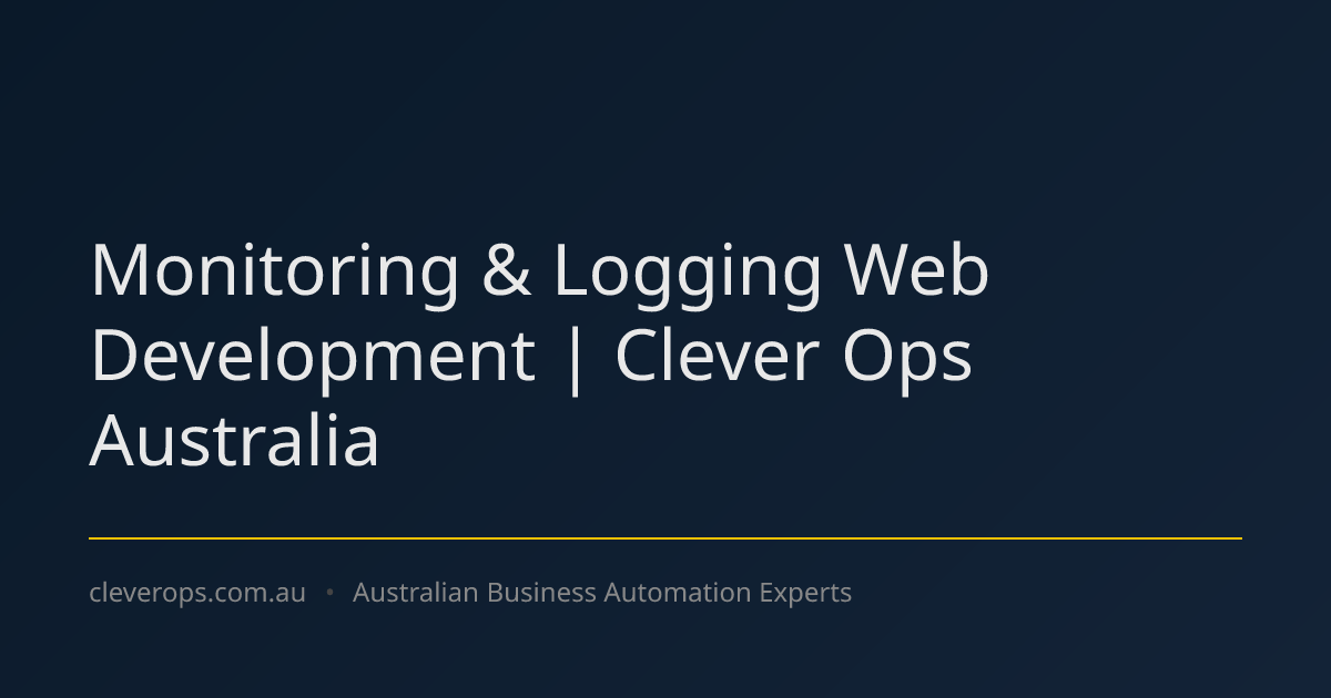 Monitoring & Logging Web Development | Clever Ops Australia