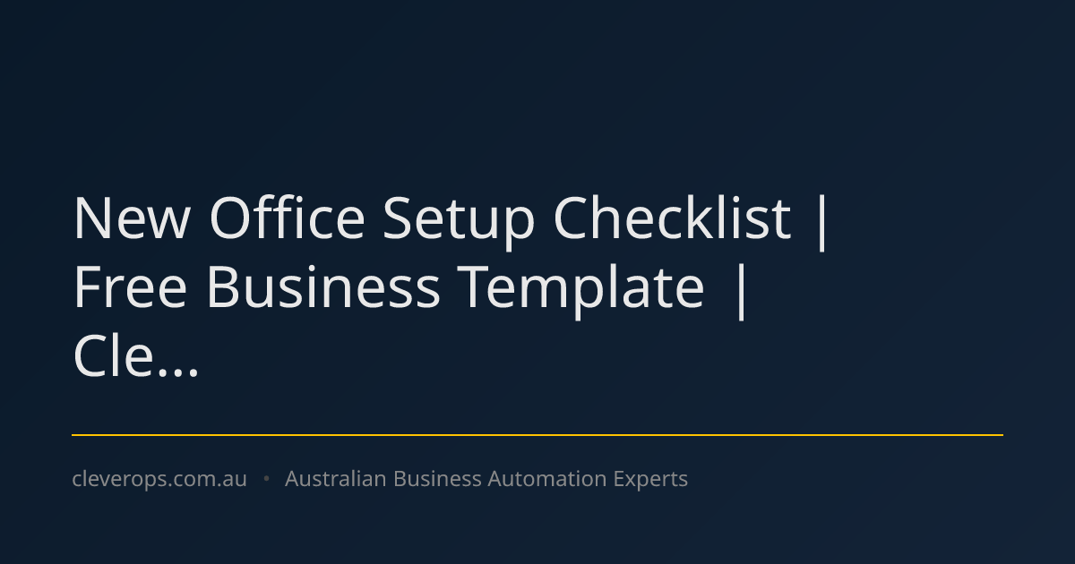 New Office Setup Checklist | Free Business Template | Cle...