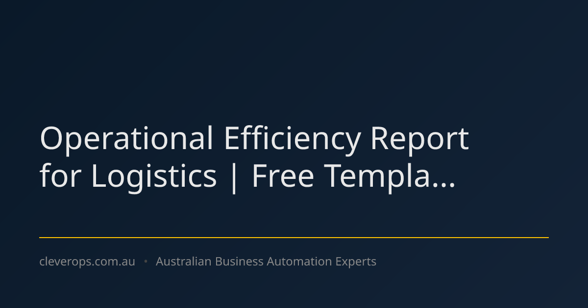 Operational Efficiency Report for Logistics | Free Templa...