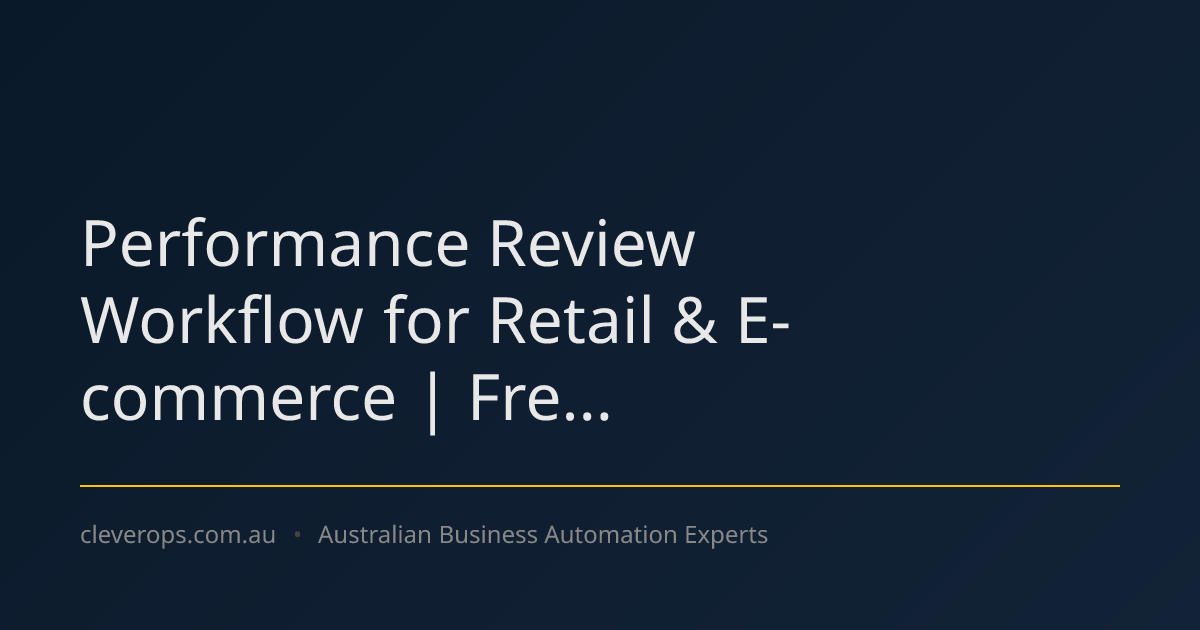 Performance Review Workflow for Retail & E-commerce | Fre...