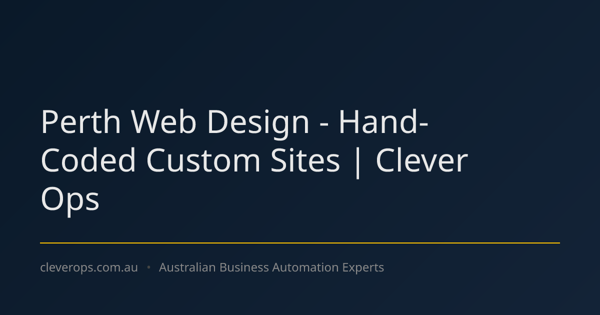 Perth Web Design - Hand-Coded Custom Sites | Clever Ops