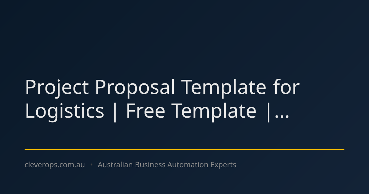 Project Proposal Template for Logistics | Free Template