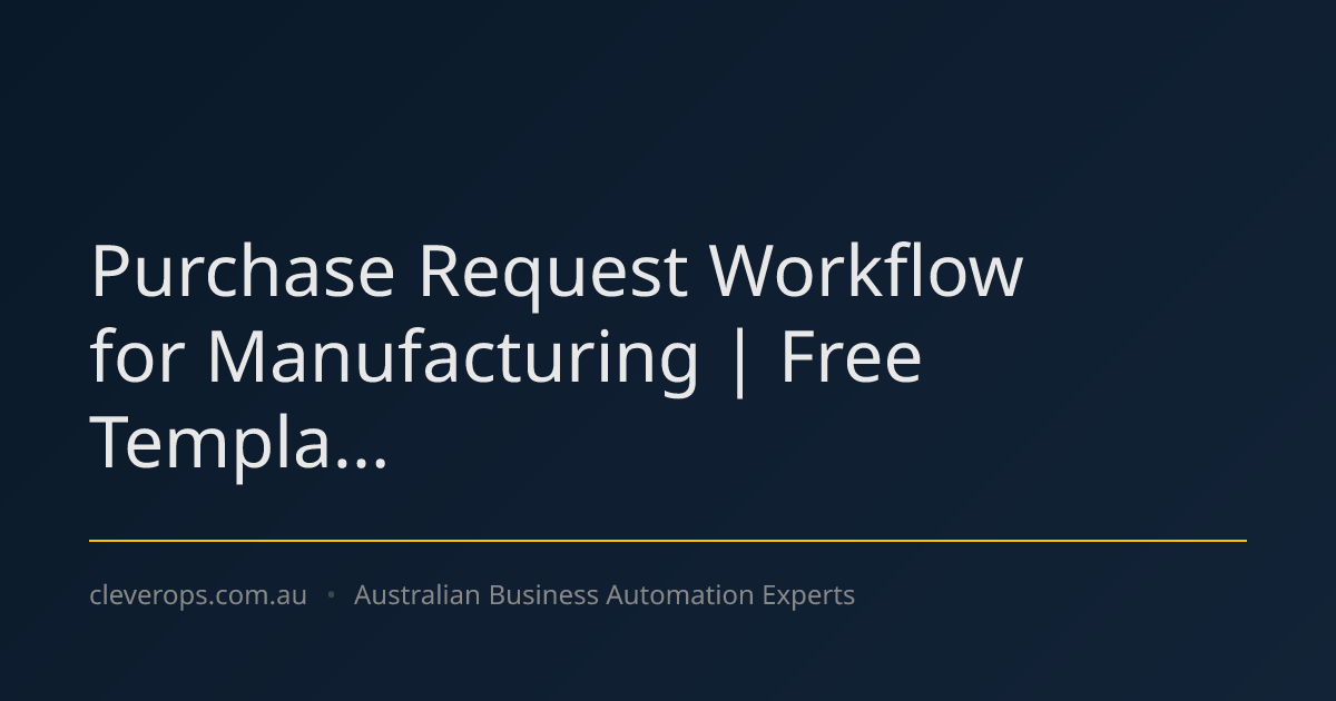 Purchase Request Workflow for Manufacturing | Free Templa...