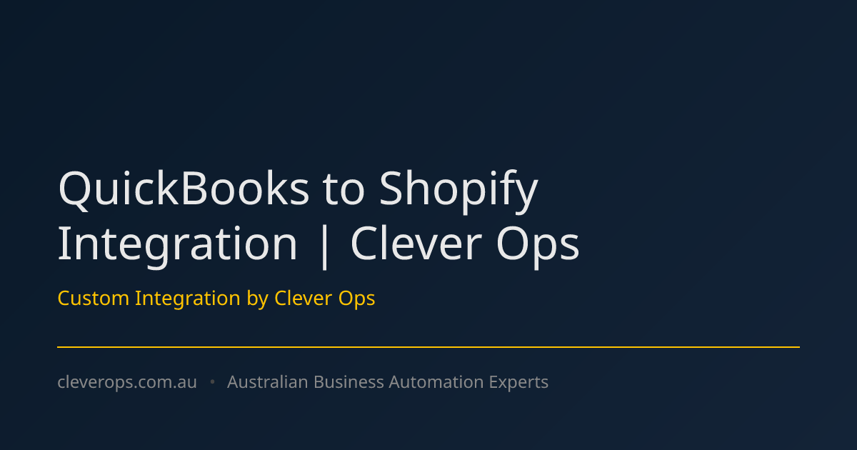 QuickBooks to Shopify Integration | Clever Ops