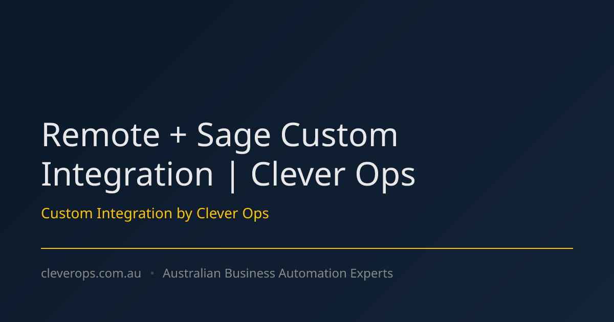 Remote + Sage Custom Integration | Clever Ops