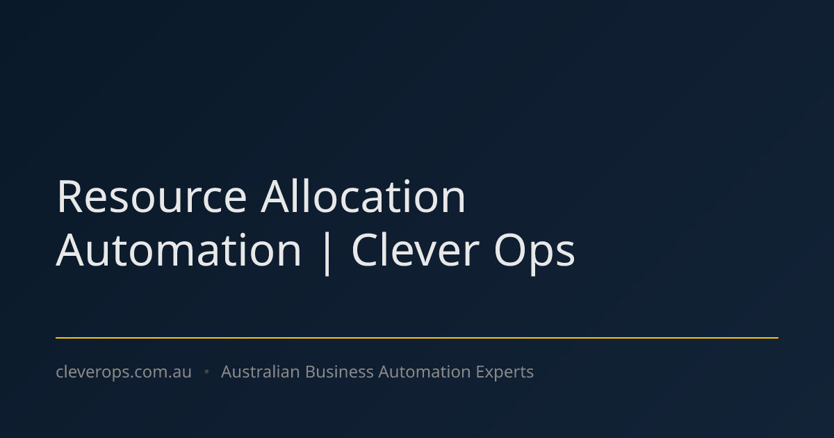 Resource Allocation Automation | Clever Ops