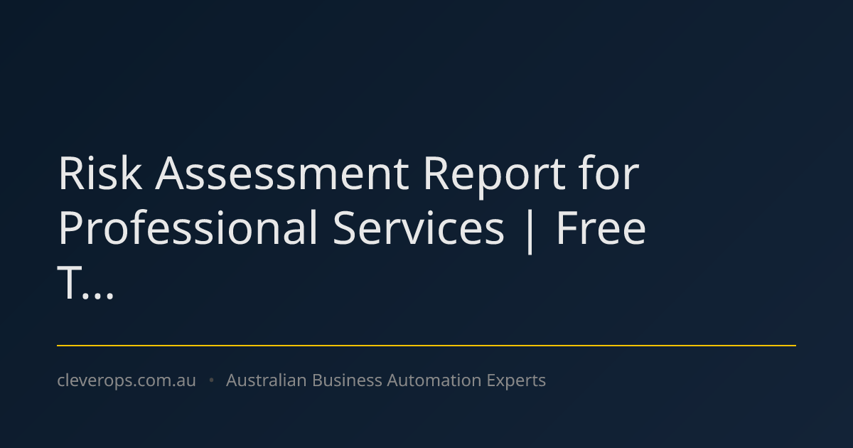 Risk Assessment Report for Professional Services | Free T...
