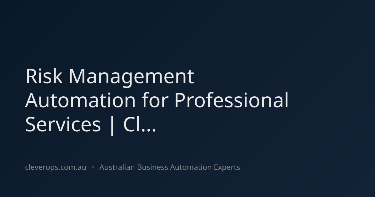 Risk Management Automation for Professional Services | Cl...