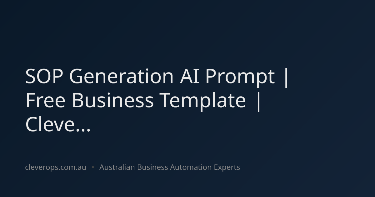 SOP Generation AI Prompt | Free Business Template | Cleve...