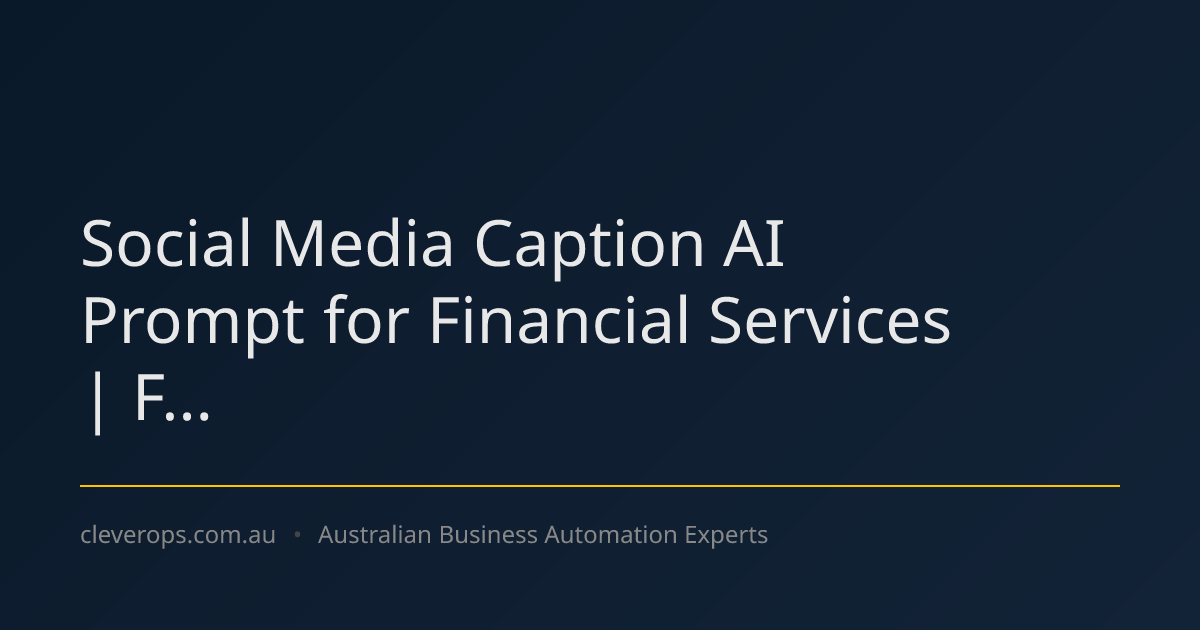 Social Media Caption AI Prompt for Financial Services | F...