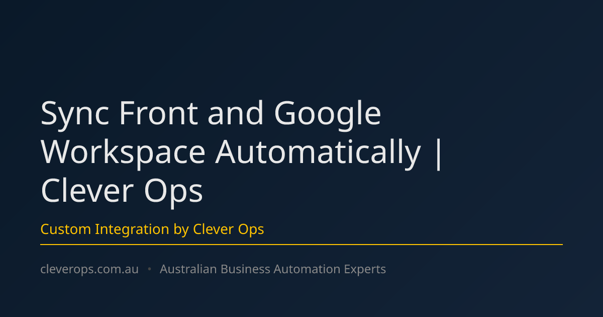 Sync Front and Google Workspace Automatically | Clever Ops